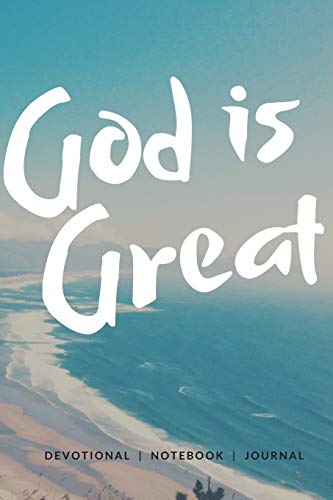 9781798128121: God is Great: (Devotional, Journal, Notebook)