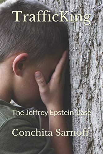 Stock image for Trafficking : The Jeffrey Epstein Case for sale by Better World Books