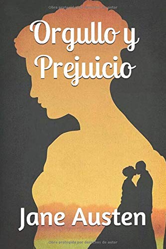 Beispielbild fr Orgullo y Prejuicio (Spanish Edition) (Anotado) zum Verkauf von Ergodebooks