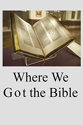 Beispielbild fr Where We Got the Bible zum Verkauf von Buchpark
