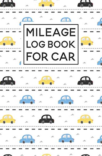 Imagen de archivo de Mileage Log Book For Car: Car Pattern Cover Design | Expense Tracker Notebook a la venta por Revaluation Books