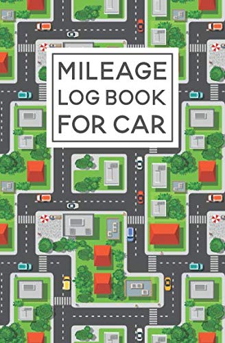 Imagen de archivo de Mileage Log Book For Car: Road Map Pattern Cover Design | Expense Tracker Notebook a la venta por Revaluation Books