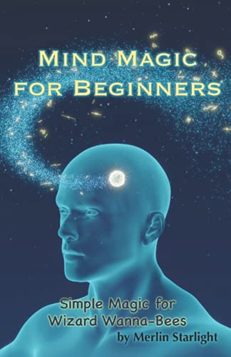 9781798232248: Mind Magic for Beginners: Simple Magic for Wizard Wanna-Bees