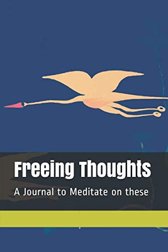 Stock image for Freeing Thoughts: A Journal to Meditate on these things for sale by Revaluation Books