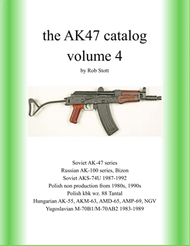 Beispielbild fr The AK47 catalog volume 4: Amazon edition zum Verkauf von GreatBookPrices