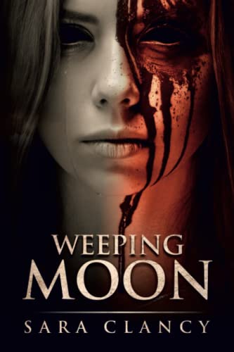 Stock image for Weeping Moon: Scary Supernatural Horror with Monsters (Banshee Series) for sale by Lucky's Textbooks