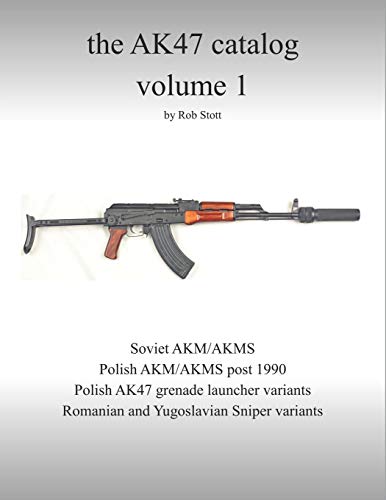 Beispielbild fr The AK47 catalog volume 1: Amazon edition zum Verkauf von GreatBookPrices