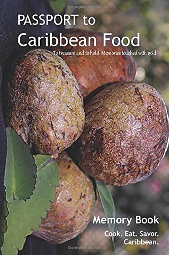 Stock image for Passport to Caribbean Food Memory Book for sale by Revaluation Books