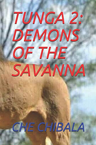 9781798289624: TUNGA 2: DEMONS OF THE SAVANNA