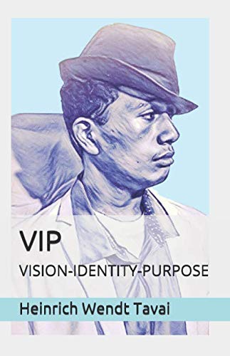Imagen de archivo de VIP: VISION-IDENTITY-PURPOSE a la venta por Revaluation Books