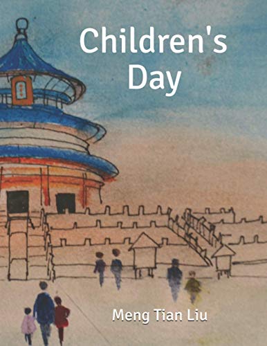 Stock image for Children's Day (Mandarin Chinese for Children) for sale by Lucky's Textbooks