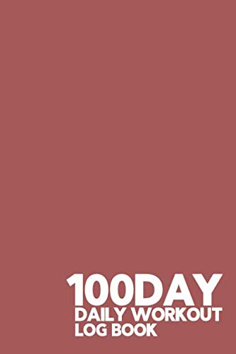 Beispielbild fr 100 Day Daily Workout Log Book: Marsala Red - 100 Day Workout log book, Undated Journal to track Fitness, and workouts, with a Progress Report to track long term success. Cardio and Strength Training zum Verkauf von Revaluation Books