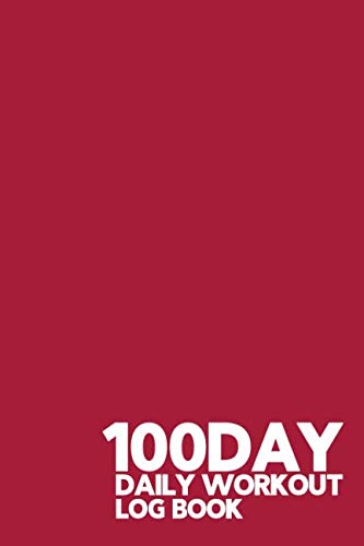Beispielbild fr 100 Day Daily Workout Log Book: Chili Pepper Red - 100 Day Workout log book, Undated Journal to track Fitness, and workouts, with a Progress Report to track long term success. Cardio and Strength Training zum Verkauf von Revaluation Books