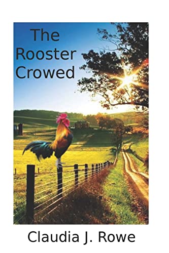 Stock image for The Rooster Crowed for sale by ThriftBooks-Dallas