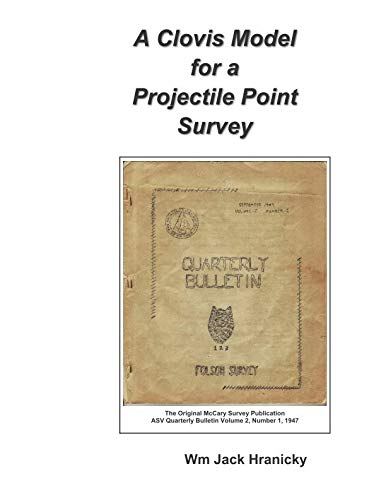 Beispielbild fr A Clovis Model for a Projectile Point Survey zum Verkauf von Revaluation Books