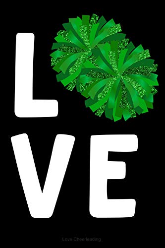 Stock image for Love Cheerleading: Black Journal Notebook for Cheerleaders, Cheer Coach or Manager, Gift for Cheer Mom, Green Pom Poms for sale by Revaluation Books