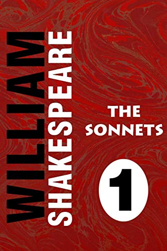 Stock image for The Sonnets by William Shakespeare VOL 1: Super Large Print Edition of the Classic Love Poems Specially Designed for Low Vision Readers with a Giant Easy to Read Font for sale by HPB-Diamond