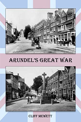 Imagen de archivo de Arundel's Great War a la venta por Revaluation Books