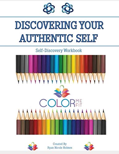 Imagen de archivo de Discovering Your Authentic Self: Self Discovery Workbook a la venta por THE SAINT BOOKSTORE