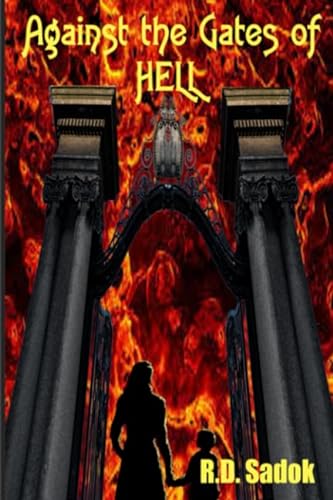Beispielbild fr Against the Gates of Hell zum Verkauf von Once Upon A Time Books