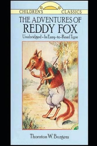 9781798530382: The Adventures of Reddy Fox: (Illustrated) The Bed Time Story Book