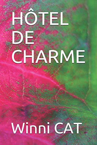 Beispielbild fr HTEL DE CHARME (French Edition) zum Verkauf von Lucky's Textbooks