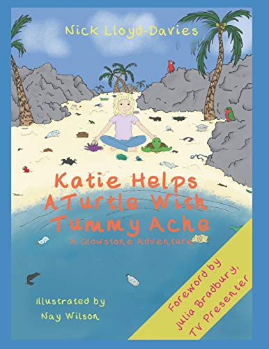 Imagen de archivo de Katie Helps a Turtle with Tummy Ache: A Glowstone Adventure (Glowstone Adventures) a la venta por Lucky's Textbooks