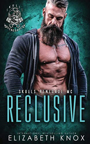 Imagen de archivo de Reclusive (Skulls Renegade MC) a la venta por Gulf Coast Books