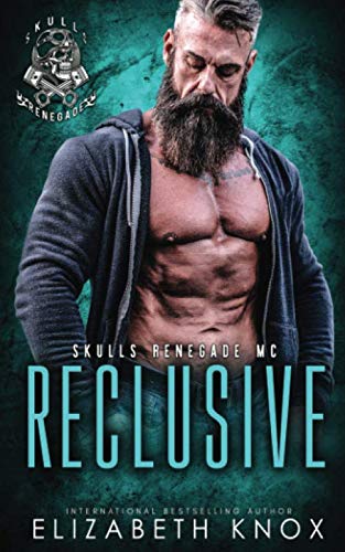Stock image for Reclusive (Skulls Renegade MC) for sale by Gulf Coast Books