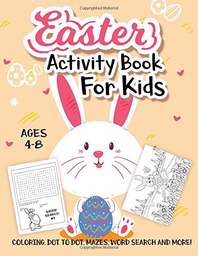 9781798595060: Easter Activity Book For Kids Ages 4-8: A Fun Kid Workbook Game For Learning, Easter Egg Coloring, Dot to Dot, Mazes, Word Search and More!