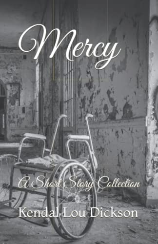 Stock image for Mercy: A Short Story Collection for sale by ThriftBooks-Atlanta