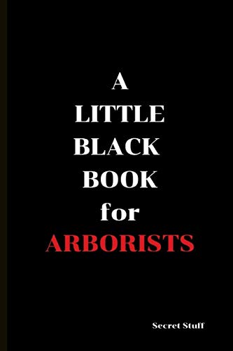 Imagen de archivo de A Little Black Book: For Arborists a la venta por Lucky's Textbooks