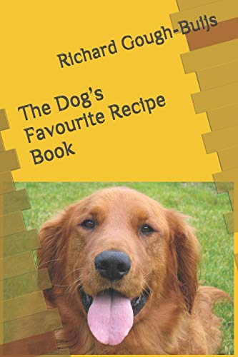Stock image for The Dog?s Favourite Recipe Book for sale by Lucky's Textbooks