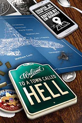 Stock image for Welcome To A Town Called Hell for sale by Lucky's Textbooks