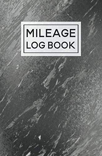 Imagen de archivo de Mileage Log Book: For Car | Expense Tracker Notebook | Tax Accounting Record Book | Black Marble a la venta por Revaluation Books