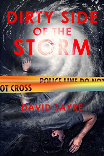 Stock image for Dirty Side of the Storm for sale by THE SAINT BOOKSTORE