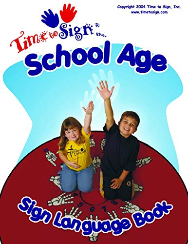 Stock image for School Age Sign Language Book for sale by Lucky's Textbooks