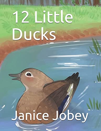 9781798756904: 12 Little Ducks (Spring)