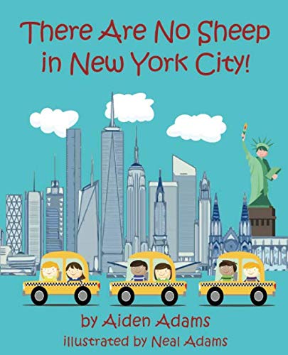 Stock image for There Are No Sheep in New York City: A Young Kids Travel Guide to NYC for sale by Once Upon A Time Books