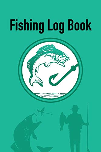 Stock image for Fishing Log Book: Aqua Green Record Book And Notebook For The Serious Fisherman (Aqua Green Fishing Series) for sale by Revaluation Books
