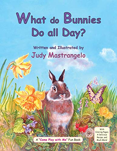 Imagen de archivo de What Do Bunnies Do All Day? (The Bunny) a la venta por ThriftBooks-Atlanta