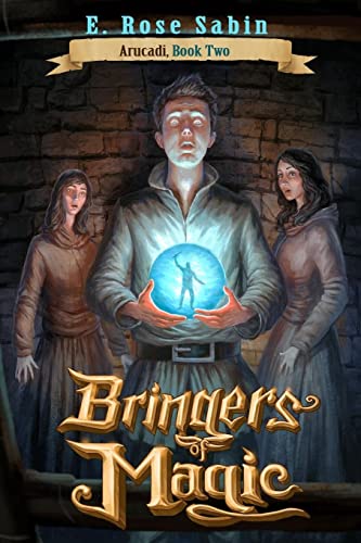 Beispielbild fr Bringers of Magic zum Verkauf von THE SAINT BOOKSTORE