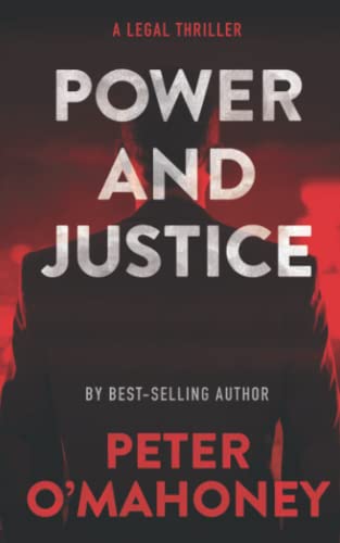 Stock image for Power and Justice : A Legal Thriller for sale by Better World Books