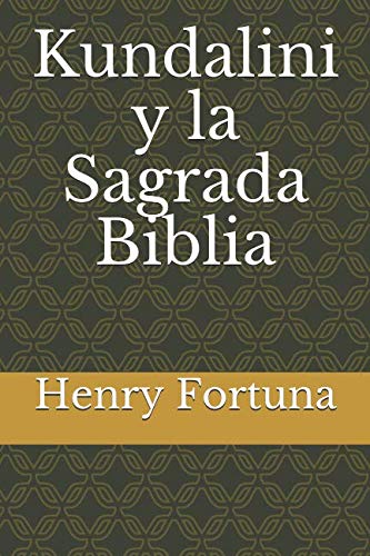 9781798887370: Kundalini y la Sagrada Biblia