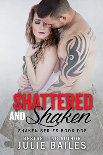 Stock image for Shattered and Shaken: Shaken Series Book 1 for sale by THE SAINT BOOKSTORE