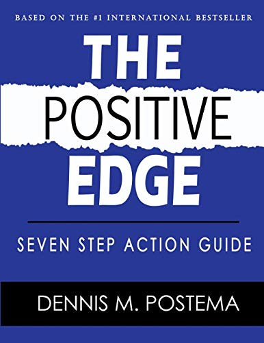 Stock image for The Positive Edge: Seven Step Action Guide for sale by Revaluation Books