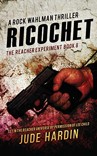 Beispielbild fr Ricochet: The Reacher Experiment Book 8 zum Verkauf von ThriftBooks-Dallas