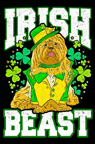 Beispielbild fr Irish Beast: Blank Lined Saint Patrick's Day Shih Tzu Dog Journal (Irish Pets and Gag Gifts for Journaling) zum Verkauf von Revaluation Books