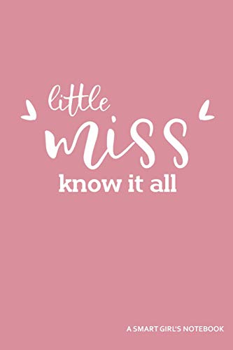 Stock image for Little Miss Know It All A Smart Girl's Notebook: Blank Lined Journal for sale by Revaluation Books