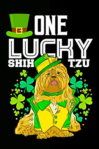 Beispielbild fr One Lucky Shih Tzu: Blank Lined Irish Saint Patrick's Day Dog Journal (Irish Pets and Gag Gifts for Journaling) zum Verkauf von Revaluation Books